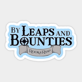 By Leaps and Bounties (Black) Sticker